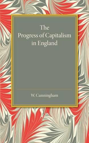 Cover image for The Progress of Capitalism in England