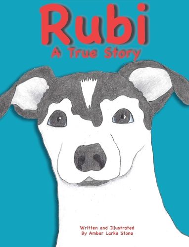 Cover image for RUBI A True Story