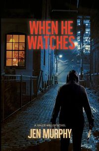 Cover image for When He Watches