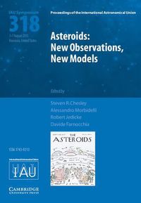 Cover image for Asteroids: New Observations, New Models (IAU S318)