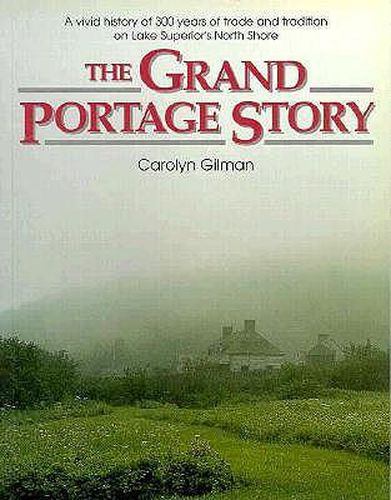 Cover image for The Grand Portage Story