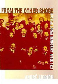 Cover image for From the Other Shore: Russian Social Democracy after 1921