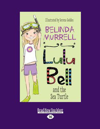 Lulu Bell and the Sea Turtle: Lulu Bell (book 6)