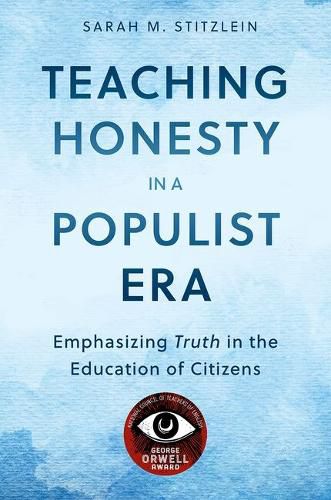 Cover image for Teaching Honesty in a Populist Era