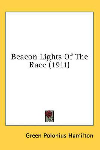 Cover image for Beacon Lights of the Race (1911)