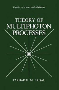 Cover image for Theory of Multiphoton Processes