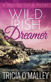 Cover image for Wild Irish Dreamer