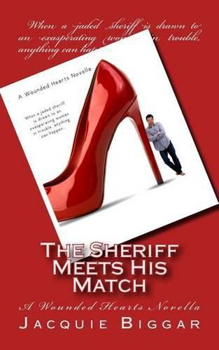 Cover image for The Sheriff Meets His Match: A Wounded Hearts Novella
