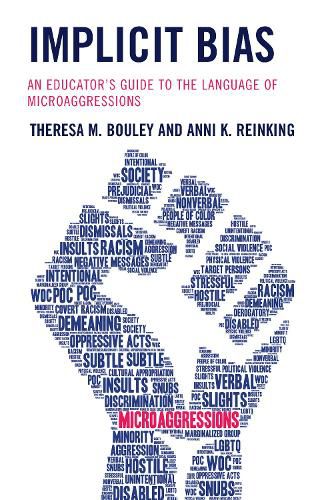 Cover image for Implicit Bias: An Educator's Guide to the Language of Microaggressions