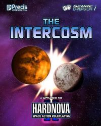 Cover image for The Intercosm: A Supplement for HardNova 2