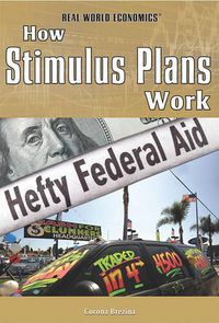 Cover image for How Stimulus Plans Work