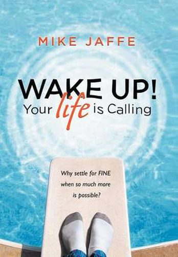 Cover image for Wake Up! Your Life Is Calling