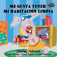 Cover image for Me gusta tener mi habitacion limpia: Spanish Edition