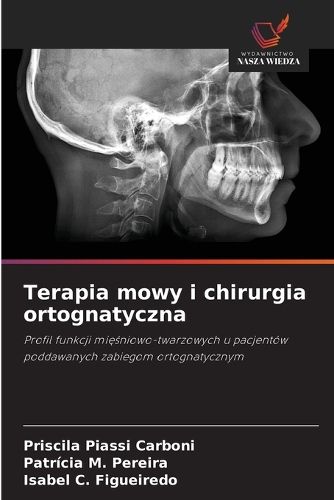 Cover image for Terapia mowy i chirurgia ortognatyczna