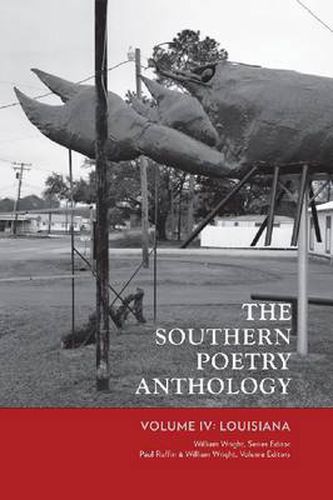 Cover image for The Southern Poetry Anthology, Volume IV: Louisiana