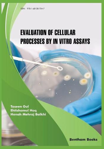 Cover image for Evaluation of Cellular Processes by in Vitro Assays