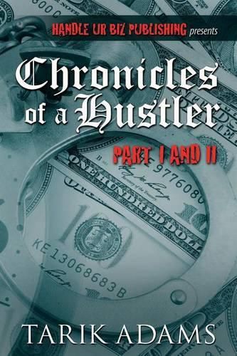 Cover image for Chronicles of A Hustler: The Birth
