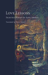 Cover image for Love Lessons: Selected Poems of Alda Merini