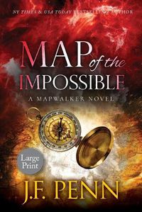 Cover image for Map of the Impossible: A Mapwalker Novel