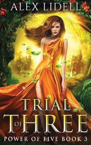 Cover image for Trial of Three: Power of Five, Book 3