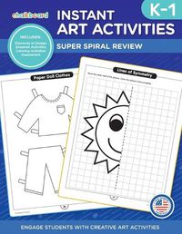 Cover image for Instant Art Activities Grades K-1