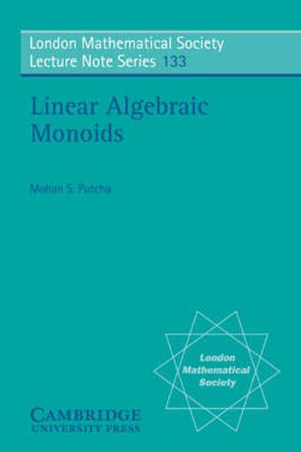 Cover image for Linear Algebraic Monoids