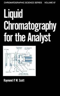 Cover image for Liquid Chromatography for the Analyst