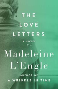 Cover image for The Love Letters: A Novel