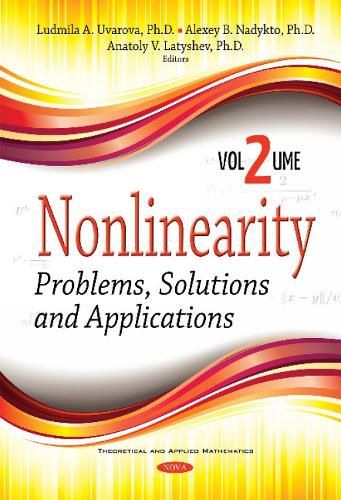 Cover image for Nonlinearity: Problems, Solutions & Applications -- Volume 2