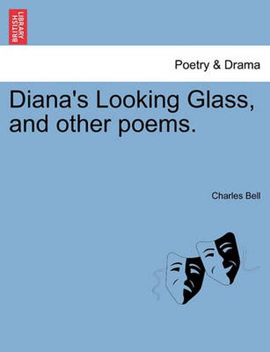 Cover image for Diana's Looking Glass, and Other Poems.