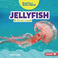 Cover image for Jellyfish: A First Look