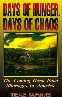 Cover image for Days of Hunger, Days of Chaos: The Coming Great Food Shortages in America