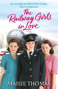 Cover image for The Railway Girls in Love