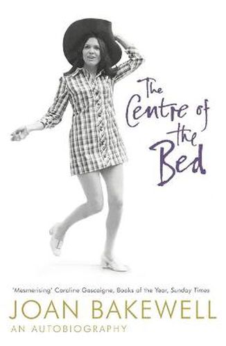 Cover image for The Centre of the Bed: An Autobiography