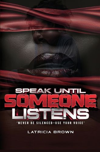 Cover image for Speak Until Someone Listens