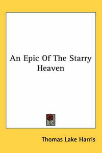 Cover image for An Epic of the Starry Heaven