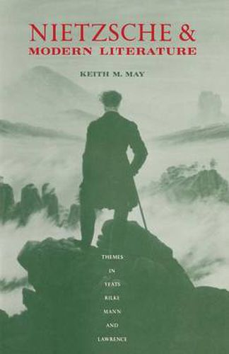 Cover image for Nietzsche and Modern Literature: Themes in Yeats, Rilke, Mann and Lawrence
