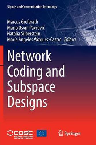 Cover image for Network Coding and Subspace Designs