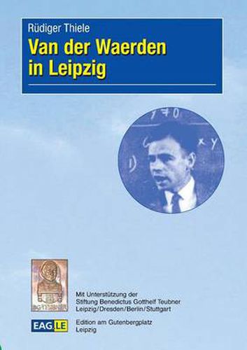 Cover image for Van der Waerden in Leipzig