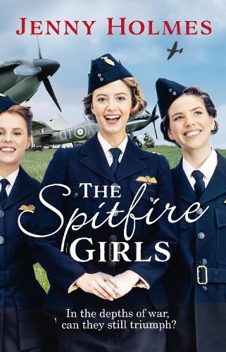 The Spitfire Girls: (The Spitfire Girls Book 1)