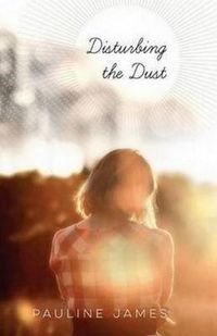 Cover image for Disturbing the Dust