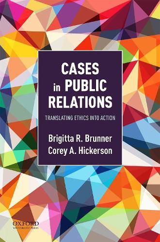 Cover image for Cases in Public Relations: Translating Ethics into Action