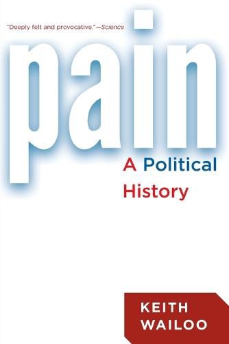 Cover image for Pain: A Political History