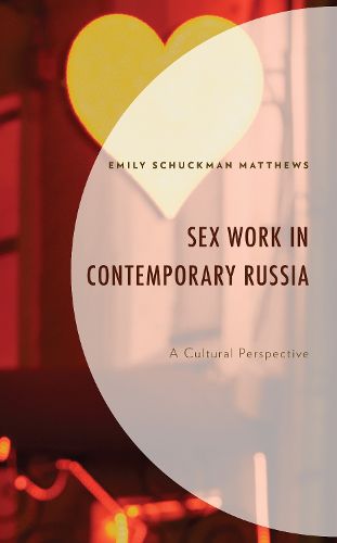 Cover image for Sex Work in Contemporary Russia