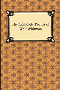 Cover image for The Complete Poems of Walt Whitman