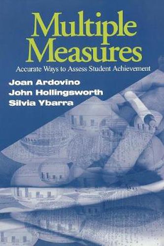 Cover image for Multiple Measures: Accurate Ways to Assess Student Achievement