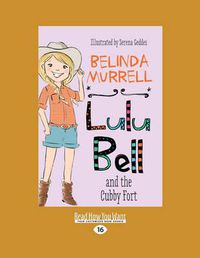 Cover image for Lulu Bell and the Cubby Fort
