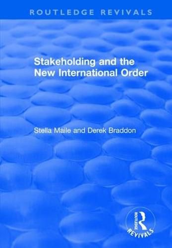 Cover image for Stakeholding and the New International Order