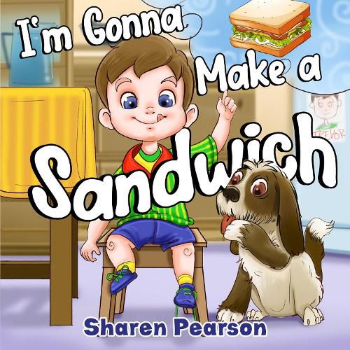 Cover image for I'm Gonna Make a Sandwich