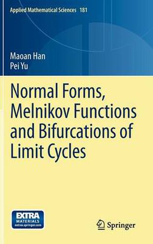Cover image for Normal Forms, Melnikov Functions and Bifurcations of Limit Cycles